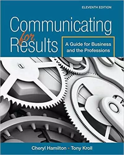 Communicating for Results: A Guide for Business and the Professions (11th Edition) - eBook