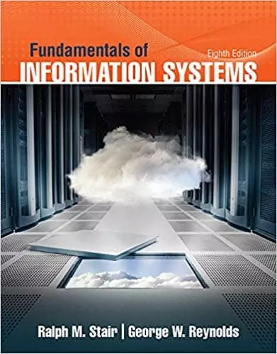 Fundamentals of Information Systems (8th Edition)- eBook