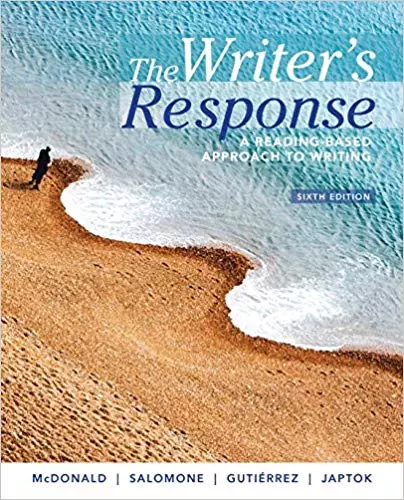 The Writer's Response: A Reading-Based Approach to Writing (6th Edition) - eBook