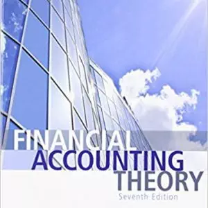 Financial Accounting Theory (7th Edition) - eBook