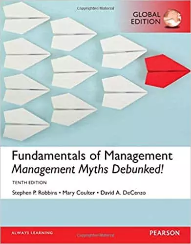 Fundamentals of Management: Management Myths Debunked! (10th Edition) - eBook