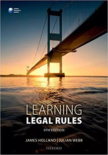 Learning Legal Rules: A Students' Guide to Legal Method and Reasoning (9th Edition) - eBook