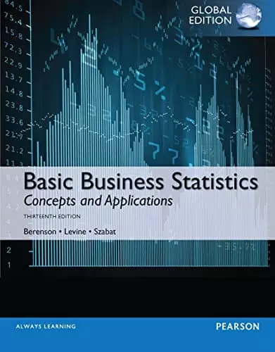 Basic Business Statistics (13th Edition) - eBook