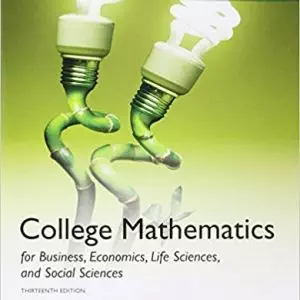 College Mathematics for Business, Economics, Life Sciences and Social Sciences, (13th Edition) - eBook