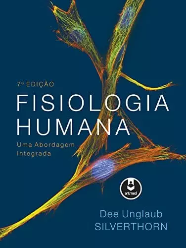 Fisiologia Humana: Uma Abordagem Integrada (7th Portuguese Edition) - eBook