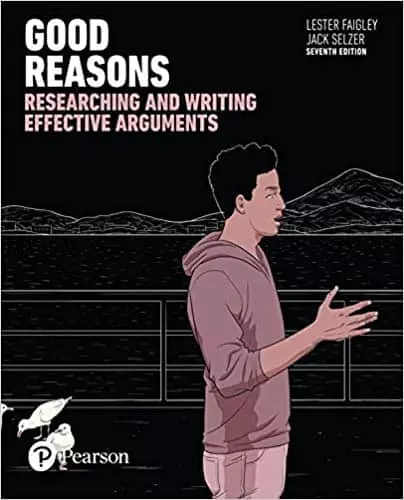 Good Reasons: Researching and Writing Effective Arguments (7th Edition) - eBook