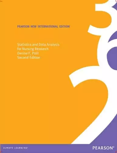 Statistics and Data Analysis for Nursing Research: Pearson New International Edition - eBook