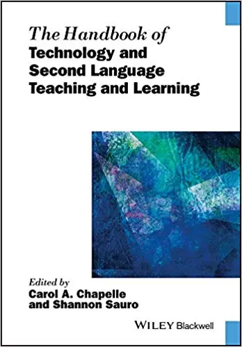 The Handbook of Technology and Second Language Teaching and Learning - eBook