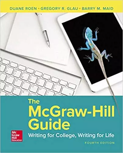 The McGraw-Hill Guide: Writing for College Writing for Life (4th Edition) - eBook