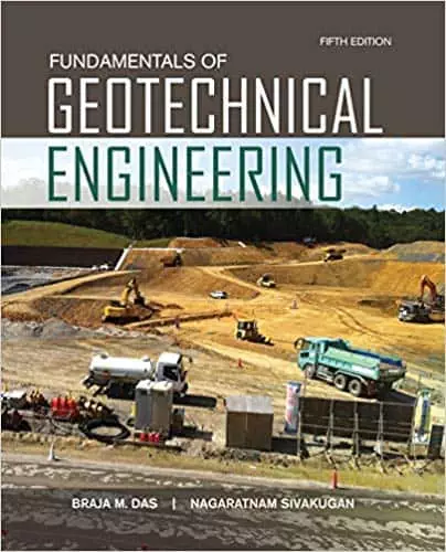 Fundamentals of Geotechnical Engineering (5th Edition) - eBook