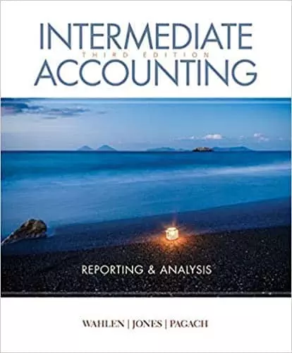 Intermediate Accounting: Reporting and Analysis (3rd Edition) - eBook