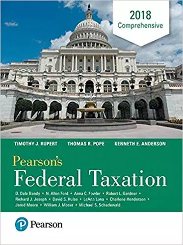 Pearson's Federal Taxation 2018 Comprehensive (31st Edition) PDF