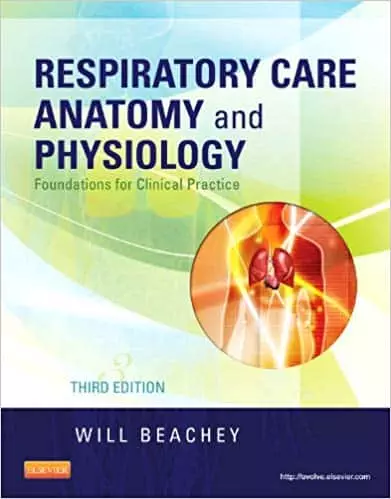 Respiratory Care Anatomy and Physiology: Foundations for Clinical Practice (3rd Edition) - eBook