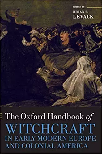 The Oxford Handbook of Witchcraft in Early Modern Europe and Colonial America - eBook