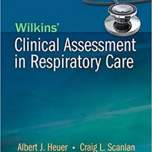 Wilkins' Clinical Assessment in Respiratory Care (7th Edition) - eBook