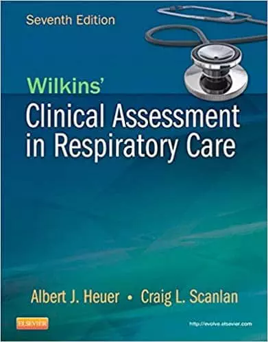 Wilkins' Clinical Assessment in Respiratory Care (7th Edition) - eBook