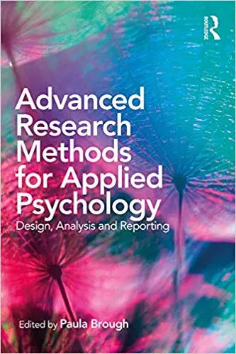 Advanced Research Methods for Applied Psychology: Design, Analysis and Reporting - eBook