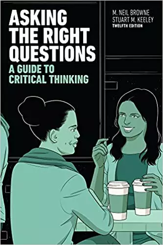 Asking the Right Questions: A Guide to Critical Thinking (12th Edition) - eBook