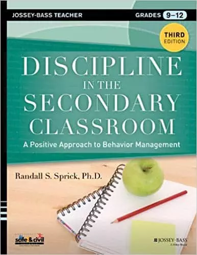 Discipline in the Secondary Classroom: A Positive Approach to Behavior Management (3rd Edition) - eBook