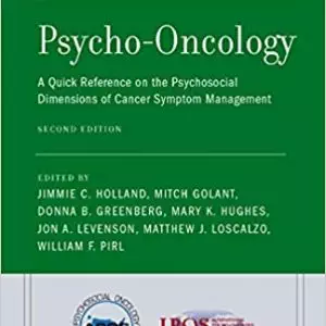 Psycho-Oncology: A Quick Reference on the Psychosocial Dimensions of Cancer Symptom Management (2nd Edition) - eBook