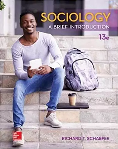 Schaefer Sociology A Brief Introduction 13e pdf