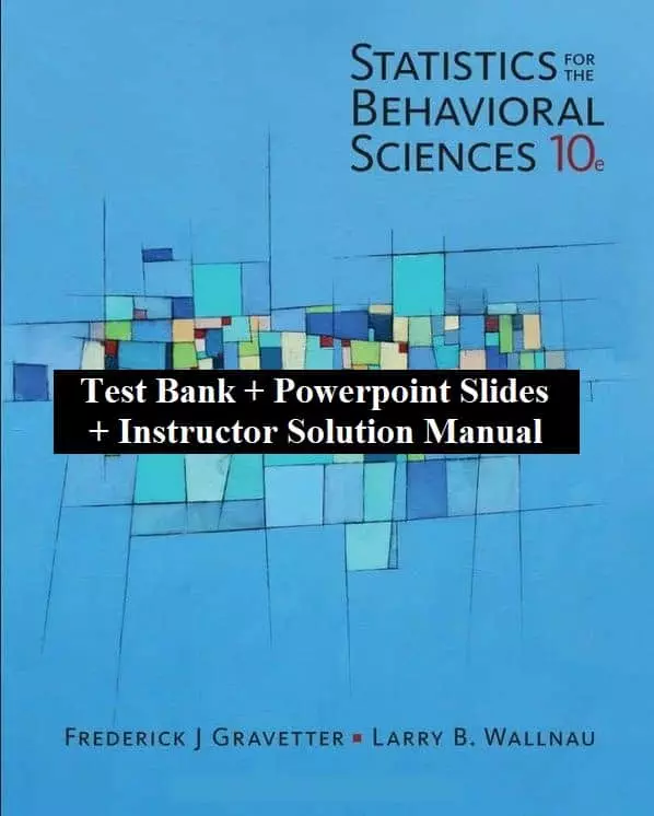 Statistics-for-the-Behavioral-Sciences-10e-testbank