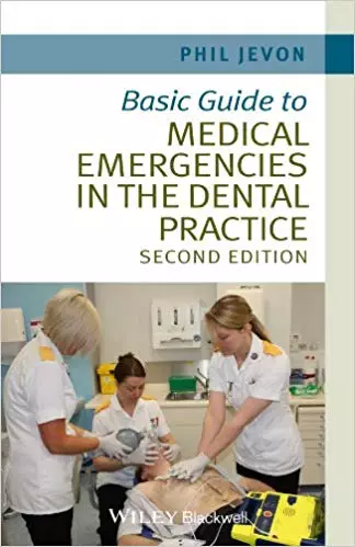 Basic Guide to Medical Emergencies in the Dental Practice (2nd Edition) - eBook