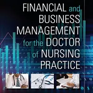 Financial and Business Management for the Doctor of Nursing Practice (2nd Edition) - eBook