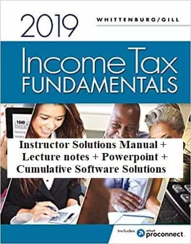 Income-Tax-Fundamentals-2019-37th-Edition-solutions manual