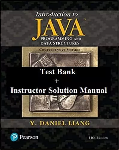 Introduction-to-Java-Programming-and-Data-Structures-Comprehensive-Version-11th-Edition-testbank