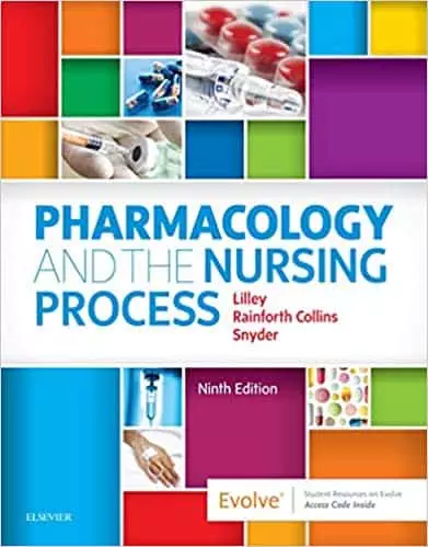 Pharmacology and the Nursing Process (9th Edition) - eBook