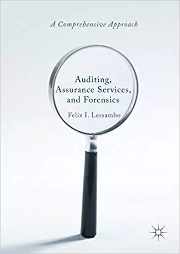 Auditing, Assurance Services, and Forensics: A Comprehensive Approach - eBook