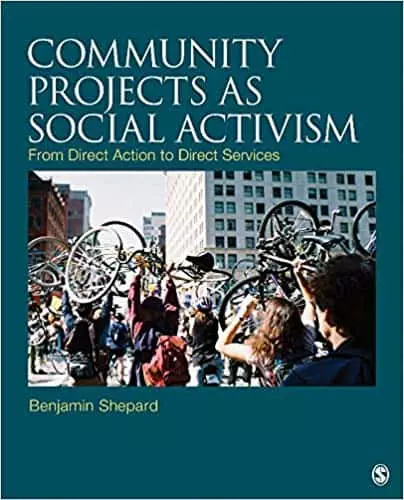 Community Projects as Social Activism: From Direct Action to Direct Services - eBook