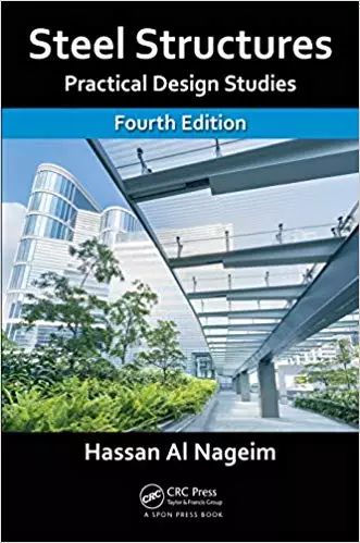 Steel Structures: Practical Design Studies (4th Edition) - eBook