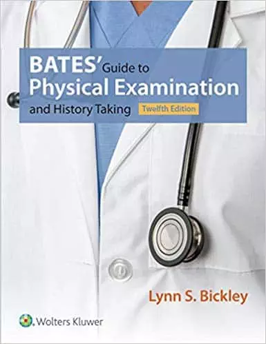 Bates' Guide to Physical Examination and History Taking (12th Edition) - eBook