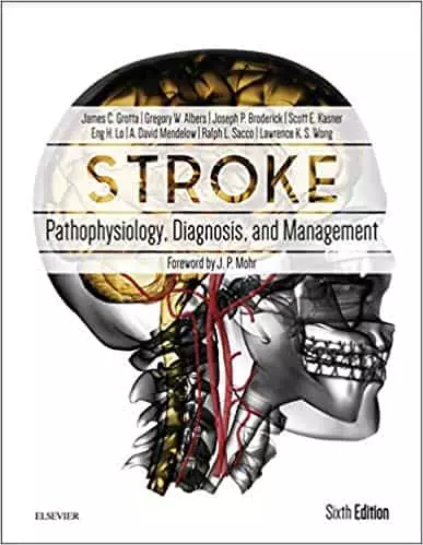 Stroke: Pathophysiology, Diagnosis, and Management (6th Edition) - eBook