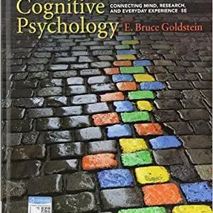 Cognitive Psychology: Connecting Mind, Research, and Everyday Experience (5th Edition) - eBook