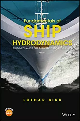 Fundamentals of Ship Hydrodynamics: Fluid Mechanics, Ship Resistance and Propulsion - eBook