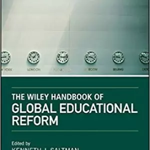 The Wiley Handbook of Global Educational Reform - eBook