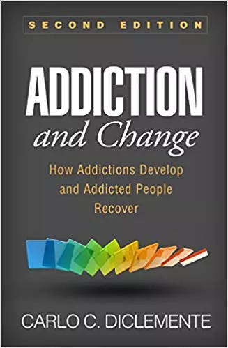 Addiction and Change: How Addictions Develop and Addicted People Recover (2nd Edition) - eBook