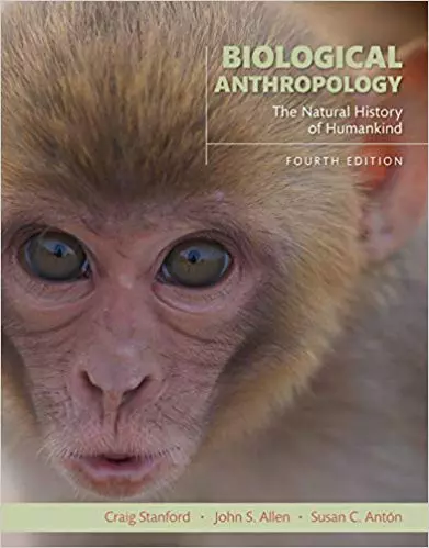 Biological Anthropology: The Natural History of Humankind (4th Edition) - eBook