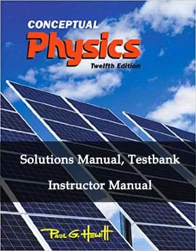 Conceptual-Physics-12th-Edition-testbank-solutions