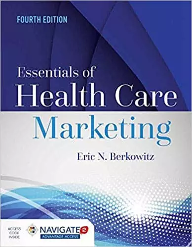 Essentials of Health Care Marketing (4th Edition) - eBook