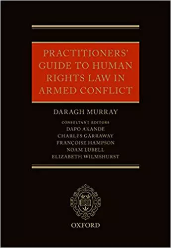 Practitioners' Guide to Human Rights Law in Armed Conflict - eBook