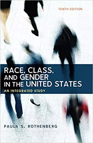 Race, Class, and Gender in the United States: An Integrated Study (10th Edition) - eBook