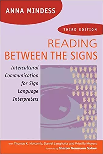 Reading Between the Signs: Intercultural Communication for Sign Language Interpreters (3rd Edition) - eBook