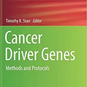 Cancer Driver Genes: Methods and Protocols - eBook