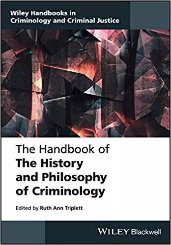 The Handbook of the History and Philosophy of Criminology - eBook