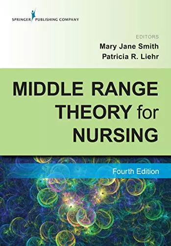 Middle Range Theory for Nursing (4th Edition) - eBook