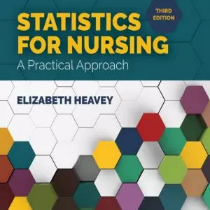 Statistics for Nursing A Practical Approach 3e pdf